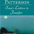 Cover Art for 9780759511163, Sam's Letters to Jennifer by James Patterson