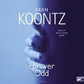 Cover Art for 9780739330104, Forever Odd by Dean R Koontz, David Aaron Baker