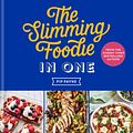 Cover Art for 9781783254996, The Slimming Foodie in One: 100+ one-pot wonders – all recipes under 600 calories by Pip Payne