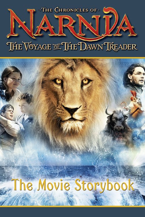 Cover Art for 9780007366224, The Voyage of the Dawn Treader Movie Storybook by Clive Staples Lewis