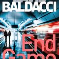 Cover Art for 9781447277408, End Game (Will Robie series) by David Baldacci