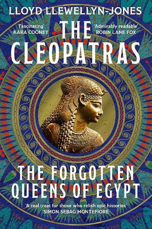 Cover Art for 9781472295170, The Cleopatras by Llewellyn-Jones, Lloyd