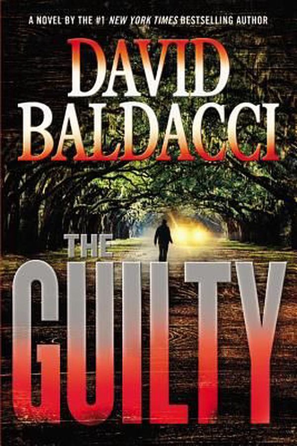 Cover Art for 9781455586424, The Guilty by David Baldacci