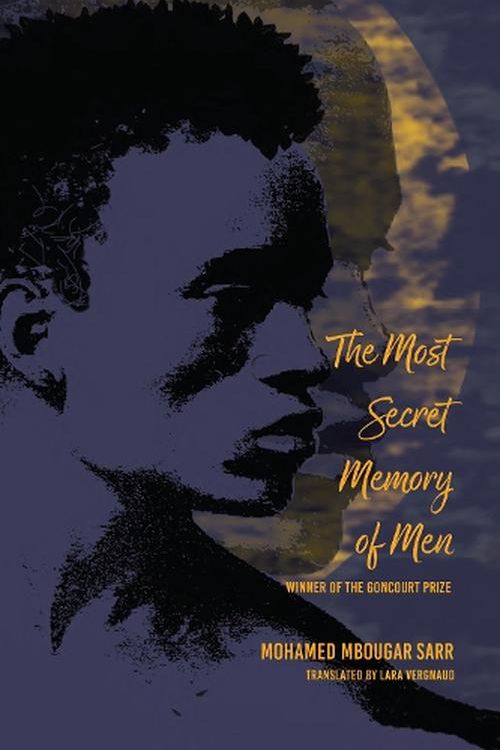 Cover Art for 9781635423273, The Most Distant Memory of Men: A Novel by Sarr, Mohamed Mbougar