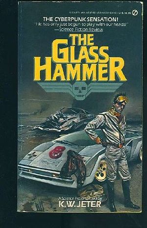 Cover Art for 9780451147660, Glass Hammer by K. W. Jeter