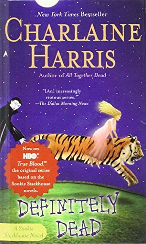 Cover Art for 9781439559895, Definitely Dead by Charlaine Harris