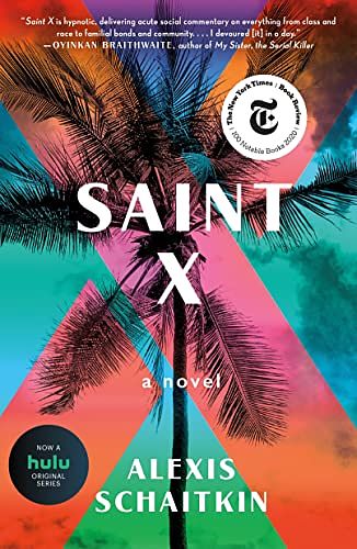 Cover Art for 9781250219572, Saint X by Alexis Schaitkin