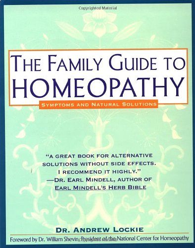 Cover Art for 9780241130414, The Family Guide to Homeopathy by Andrew Lockie