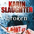 Cover Art for B00SLVNLWE, [Broken] [By: Slaughter, Karin] [June, 2011] by Karin Slaughter