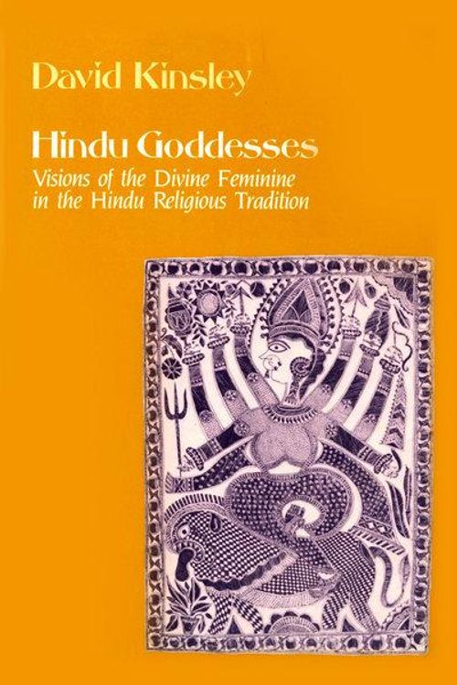 Cover Art for 9780520063396, Hindu Goddesses by David R. Kinsley