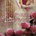 Cover Art for 9781512242133, Captured Dreams by May McGoldrick