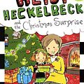 Cover Art for 9780606323253, Heidi Heckelbeck and the Christmas Surprise by Wanda Coven