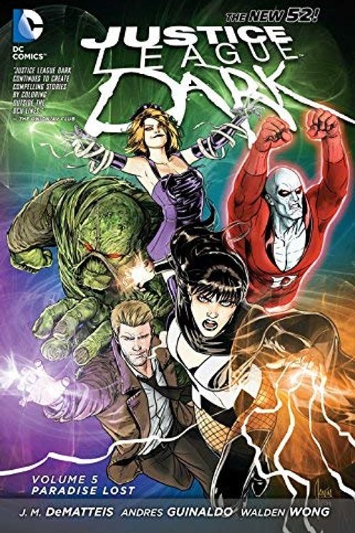 Cover Art for 0884517902787, Justice League Dark Vol. 5: Paradise Lost (The New 52) by JM DeMatteis(2015-03-03) by Unknown