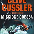 Cover Art for 9788850256440, Missione Odessa by Dirk Cussler