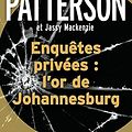 Cover Art for B079QJR7LJ, Enquêtes privées : l'or de Johannesburg: Bookshots (Thrillers) (French Edition) by Jassy Mackenzie