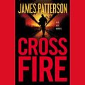 Cover Art for 9781607886648, Cross Fire by James Patterson