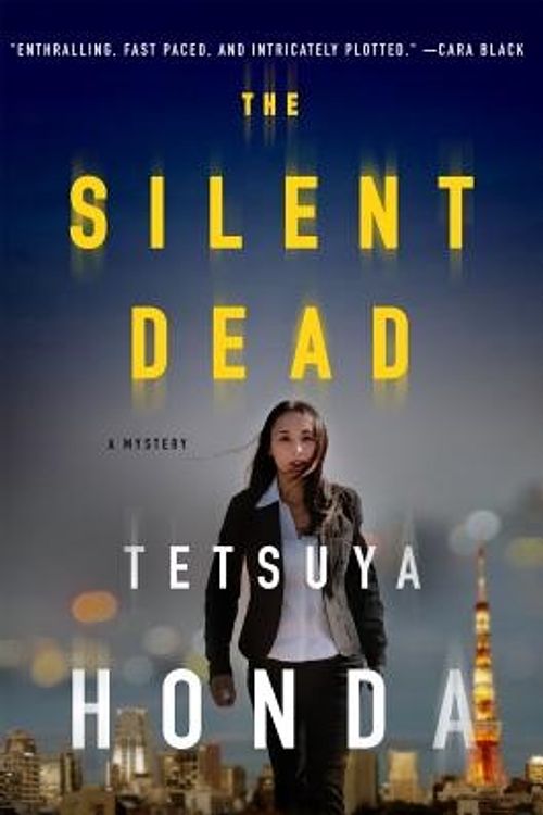 Cover Art for 9781250061591, The Silent Dead by Tetsuya Honda