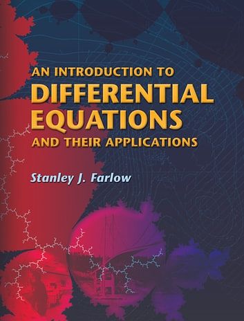 Cover Art for 9780486135137, An Introduction to Differential Equations and Their Applications by Stanley J. Farlow