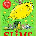 Cover Art for B085VGFNHR, Slime: The new children’s book from No. 1 bestselling author David Walliams. by David Walliams