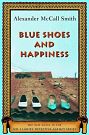 Cover Art for 9781299056756, Blue Shoes and Happiness by Alexander McCall Smith