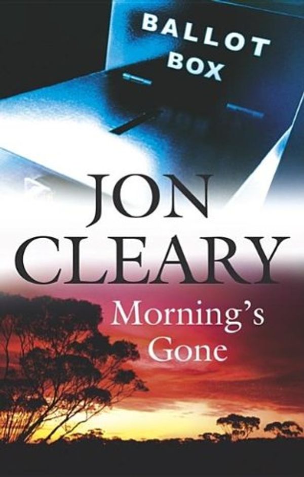 Cover Art for 9780727865069, Morning's Gone by Jon Cleary