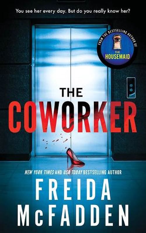 Cover Art for 9781728296203, The Coworker by Freida McFadden