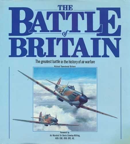 Cover Art for 9780393027662, The Battle of Britain: The Greatest Air Battle of World War II by Richard Alexander Hough