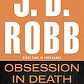 Cover Art for B018CJNTG2, [(Obsession in Death)] [By (author) J D Robb] published on (August, 2015) by J.d. Robb