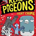 Cover Art for B07DTK5PYQ, Real Pigeons Fight Crime #1 by McDonald Andrew, Wood Ben