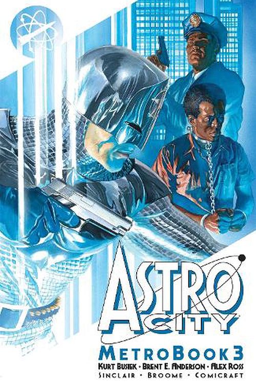 Cover Art for 9781534324626, Astro City Metrobook Volume 3 by Kurt Busiek