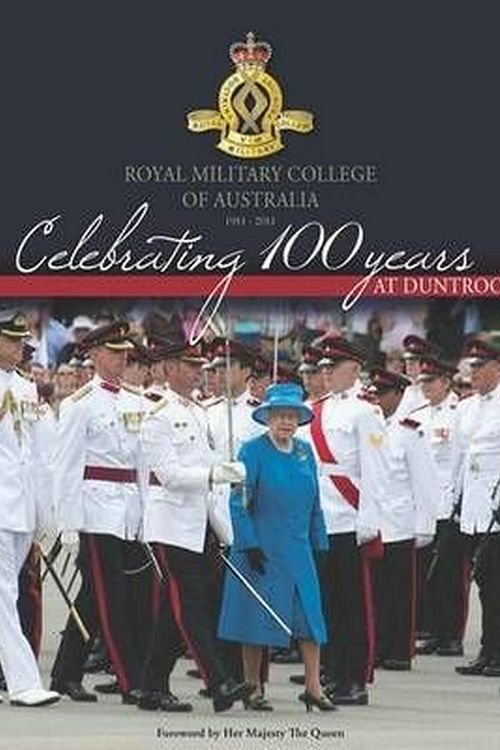 Cover Art for 9781921941467, Celebrating 100 Years at Duntroon by Big Sky Publishing