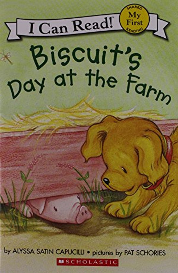 Cover Art for 9780545081047, Biscuit's Day at the Farm (My First I Can Read!) by Alyssa Satin Capucilli