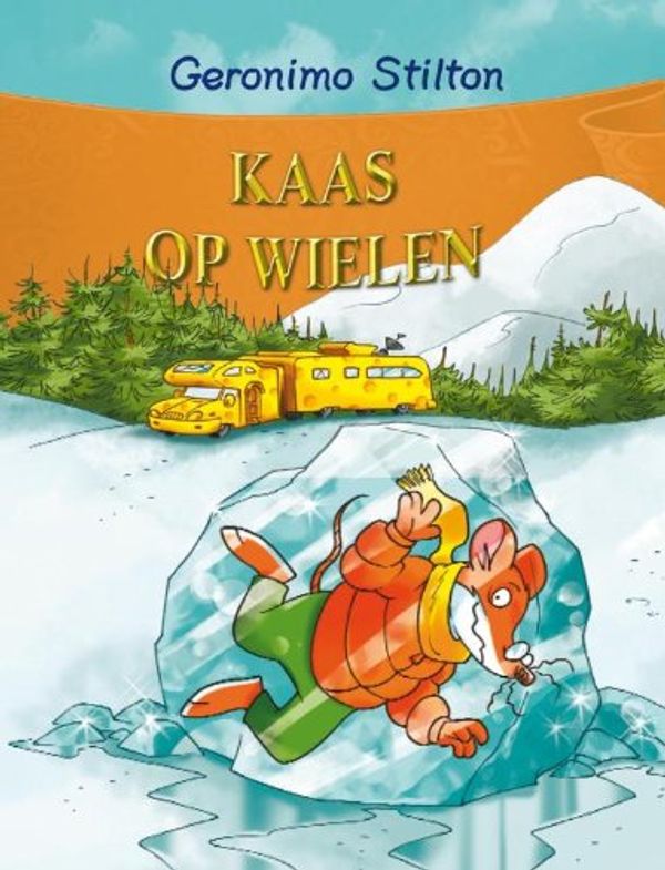 Cover Art for 9789085920113, Kaas op wielen by Geronimo Stilton