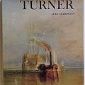 Cover Art for 9780714816661, Turner: Paintings, watercolours, prints, and drawings by Luke Herrmann