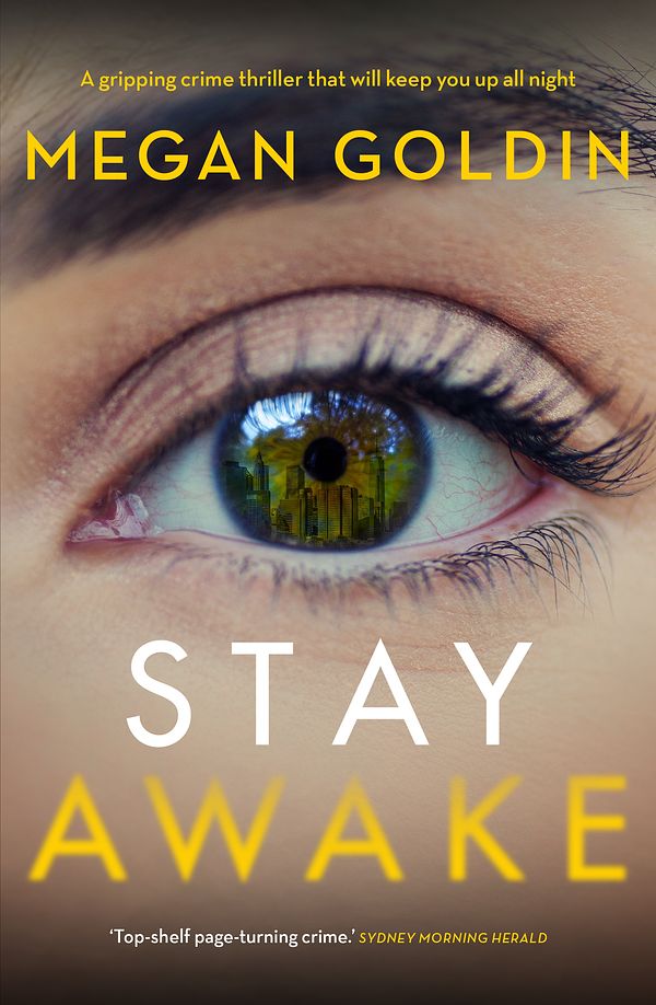 Cover Art for 9781760897222, Stay Awake by Megan Goldin