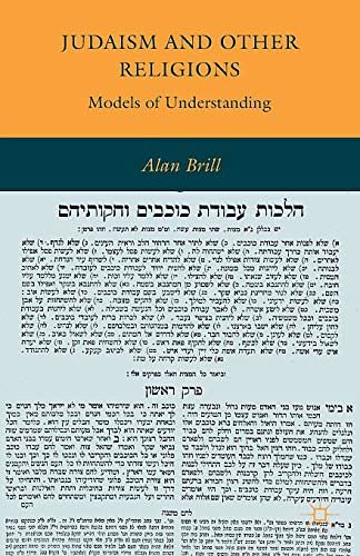 Cover Art for 9780230340251, Judaism and Other Religions: Models of Understanding by Alan Brill