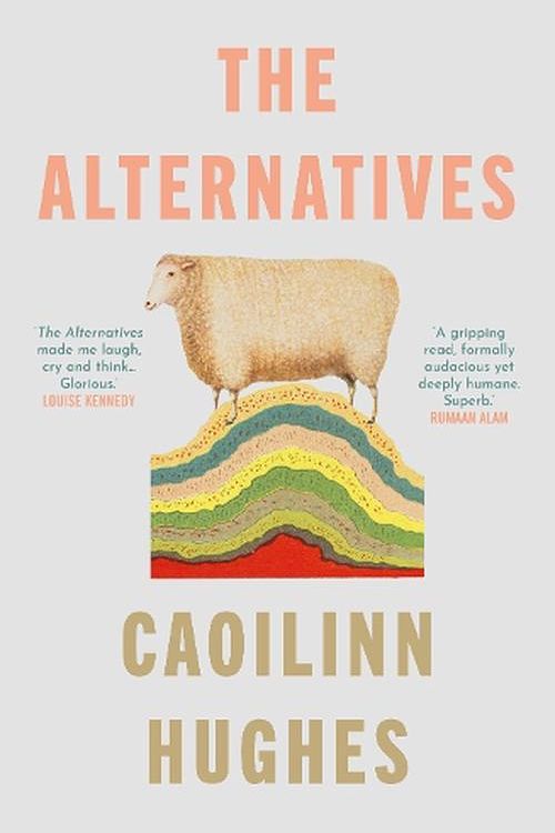 Cover Art for 9780861547807, The Alternatives by Caoilinn Hughes