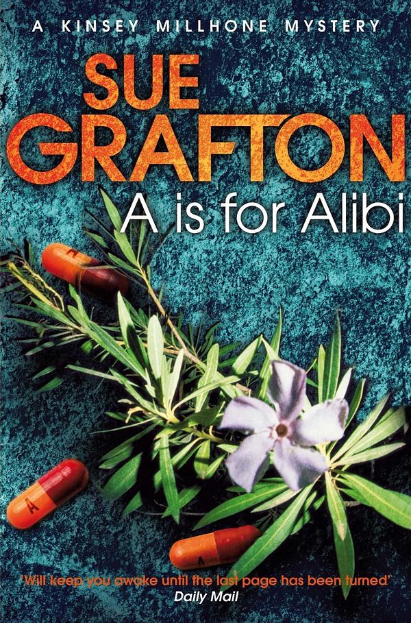 Cover Art for 9781447212218, A is for Alibi by Sue Grafton