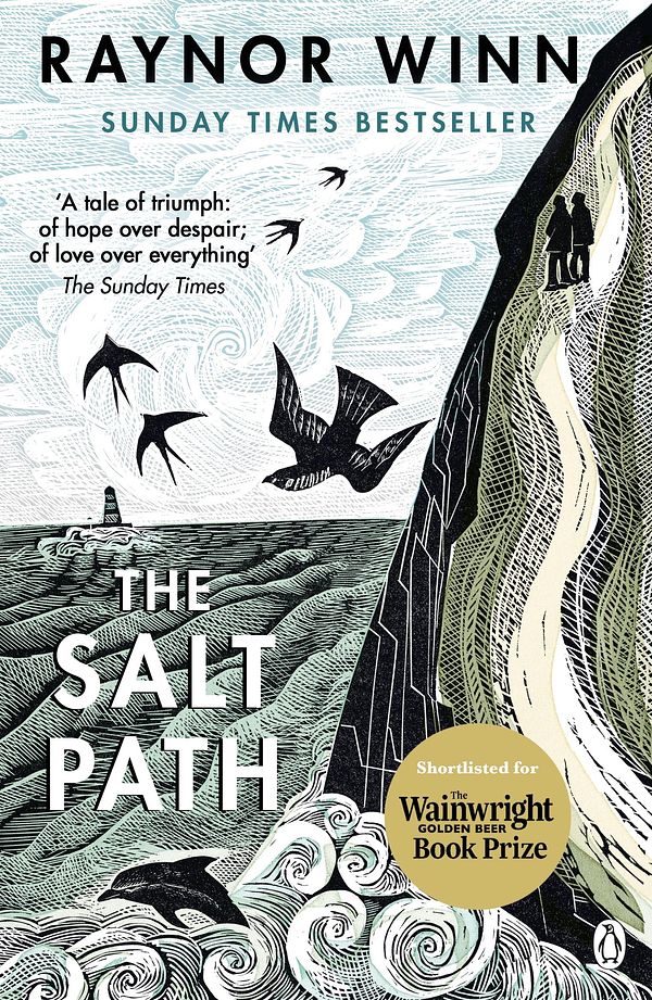 Cover Art for 9781405937184, The Salt Path: The uplifting true story. A Sunday Times Bestseller. Now long listed for The Wainwright Prize by Raynor Winn