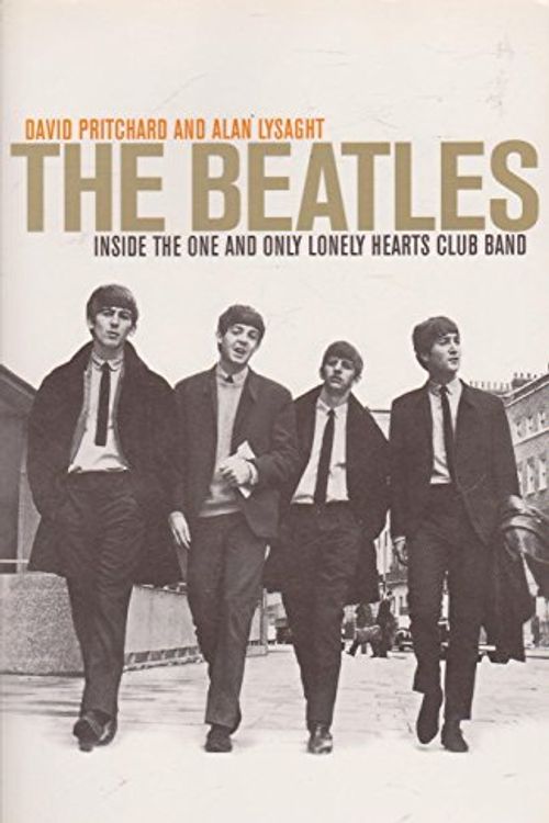 Cover Art for 9781864489743, The Beatles by David Pritchard, Alan Lysaght