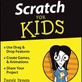 Cover Art for 9781119014874, Scratch for Kids for Dummies by Derek Breen