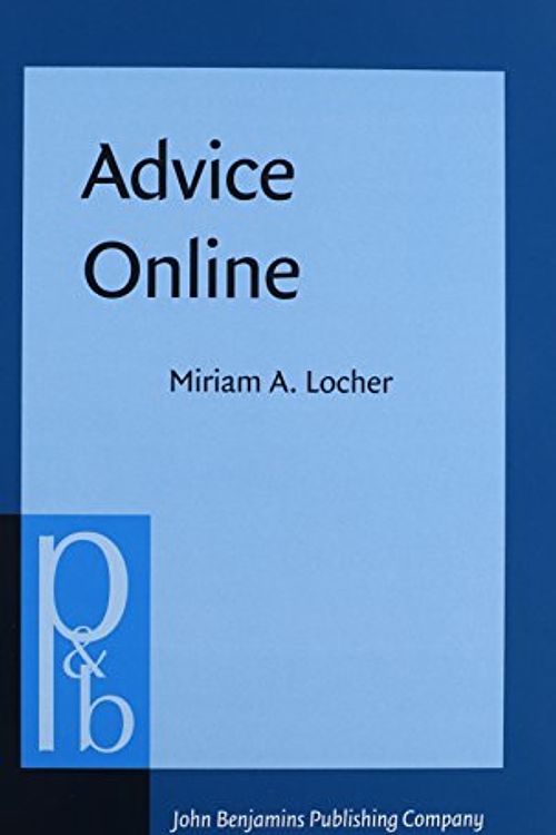 Cover Art for 9789027253927, Advice Online by Miriam A. Locher