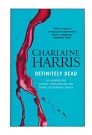 Cover Art for 9781407238746, Definitely Dead by Charlaine Harris