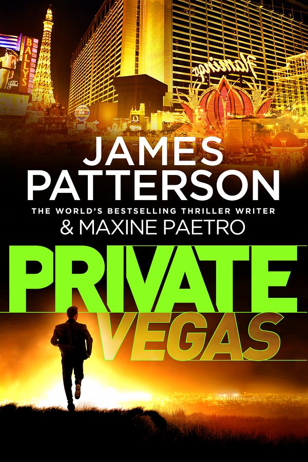 Cover Art for 9780099574132, Private Vegas: (Private 9) by James Patterson