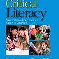 Cover Art for 9781412941181, Critical Literacy by Lisa Stevens, Thomas Bean, Lisa and Bean Stevens