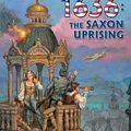 Cover Art for 9781618248053, 1636: The Saxon Uprising by Eric Flint