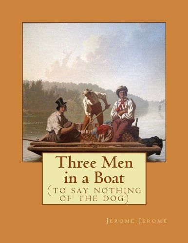 Cover Art for 9781548677961, Three Men in a Boat by Jerome K. Jerome