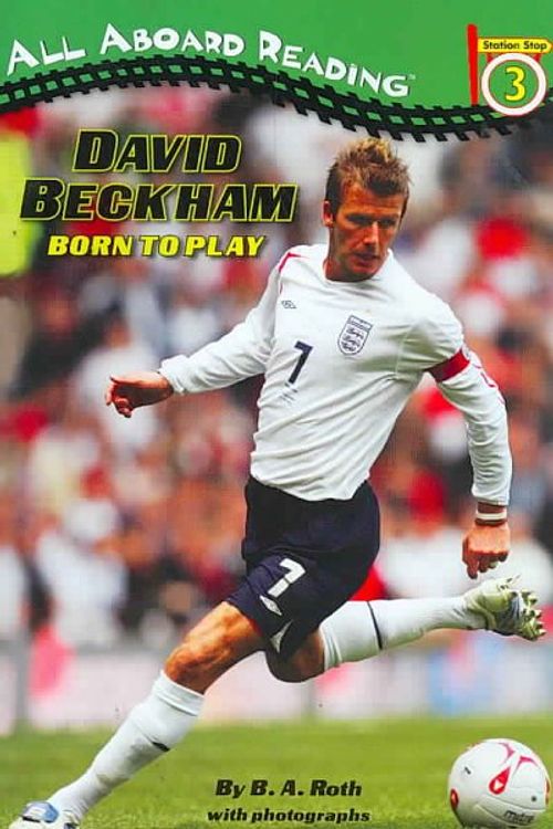 Cover Art for 9780448447889, David Beckham by B. A. Roth