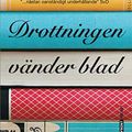 Cover Art for 9789170374593, Drottningen vänder blad by Alan Bennett