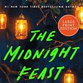 Cover Art for 9780063386549, The Midnight Feast by Lucy Foley